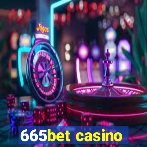 665bet casino